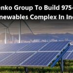 ग्रीनको ग्रुप भारत में 975 मेगावाट क्षमता का नवीकरणीय ऊर्जा परिसर बनाएगा