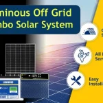 Luminous Solar Off Grid Combo पैक घर में करें इंस्टाल, देखें पूरी जानकारी